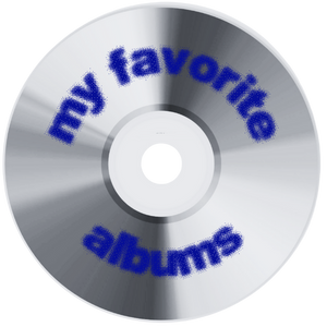 My favorite albums